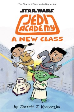 Star Wars Jedi Academy. 4, A new class, reviewed by: Ambrose lee
<br />